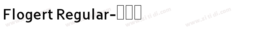 Flogert Regular字体转换